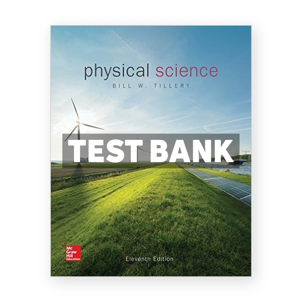 Physical Science 11th edition Tillery Test Bank