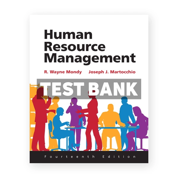 Human Resource Management 14th edition Mondy Test Bank