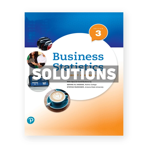 Business Statistics 3rd edition Donnelly Solutions Manual