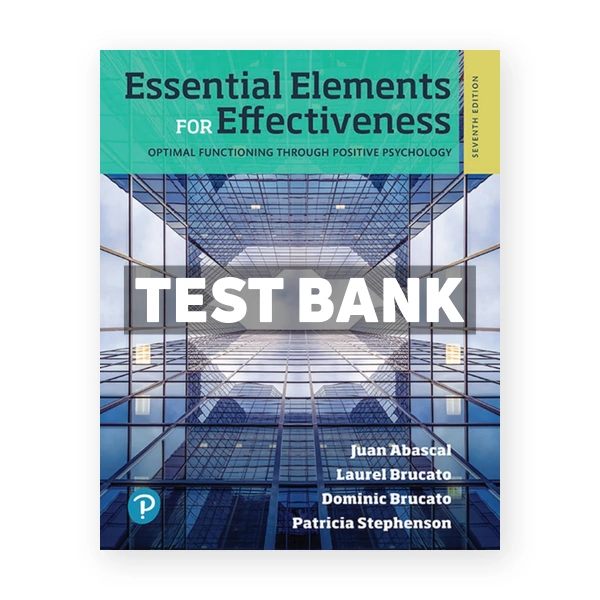 Essential Elements for Effectiveness for Miami Dade College 7th edition Abascal Test Bank