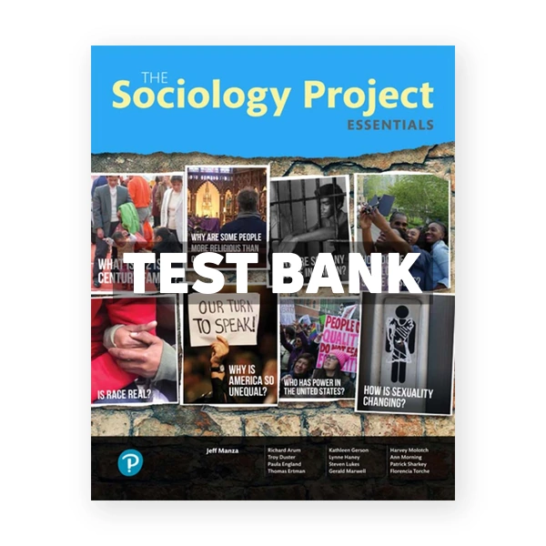 Sociology Project Essentials 1st edition NYU Sociology Department Test Bank