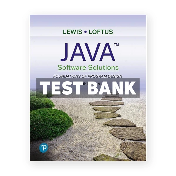 Java Software Solutions 10th edition Lewis Test Bank