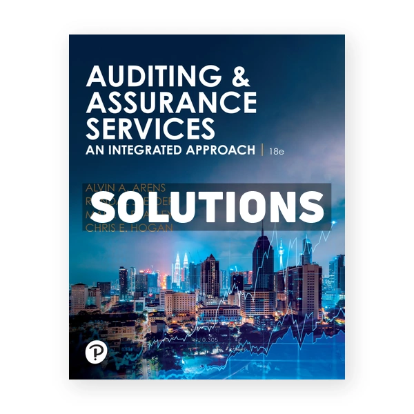 Auditing and Assurance Services 18th edition Arens Solutions Manual