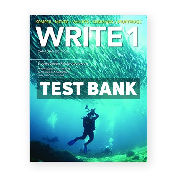 WRITE 1 Sentences and Paragraphs (Canadian) 1st edition Kemper Test Bank