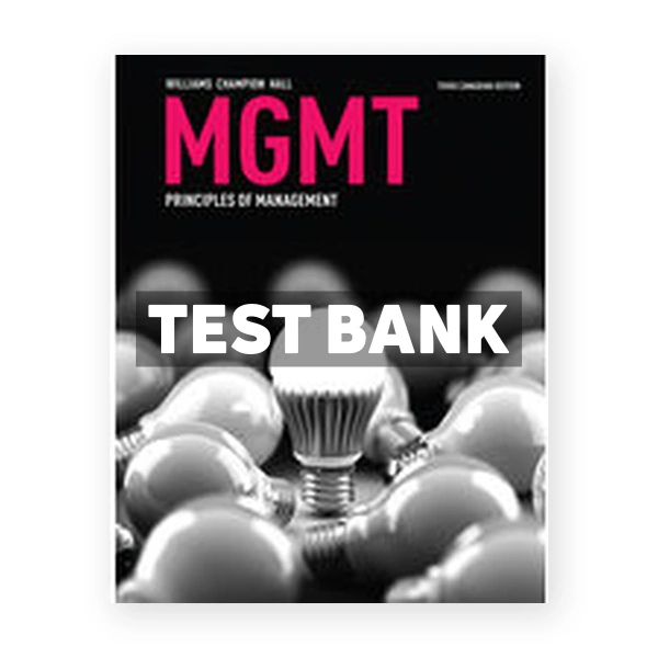 MGMT (Canadian) 3rd edition Williams Test Bank
