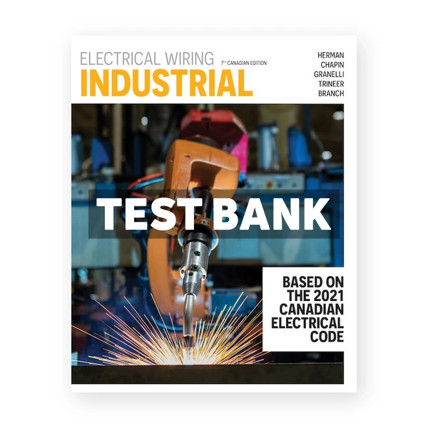 Electrical Wiring Industrial (Canadian) 7th edition Herman Test Bank