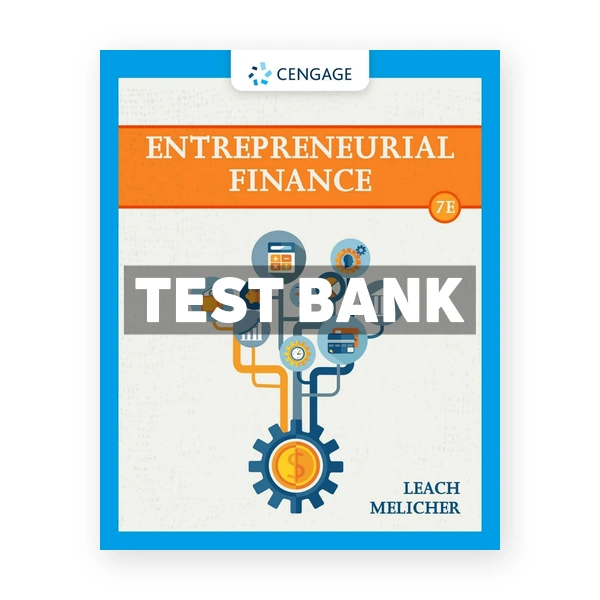 Entrepreneurial Finance 7th edition Leach Test Bank
