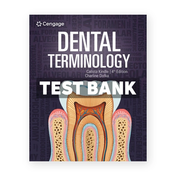 Dental Terminology 4th edition Kindle Test Bank