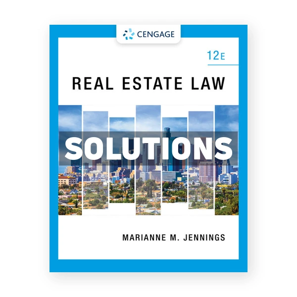 Real Estate Law 12th edition Jennings Solutions Manual