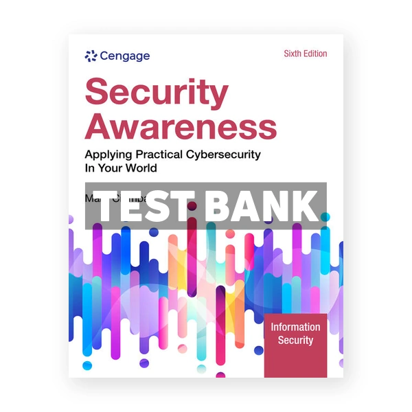 Security Awareness 6th edition Ciampa Test Bank