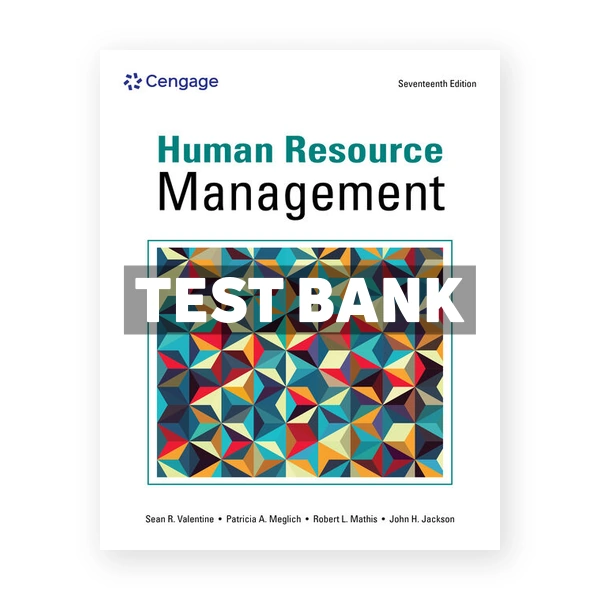 Human Resource Management 17th edition Valentine Test Bank