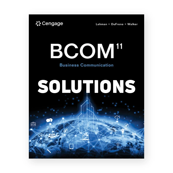 BCOM 11th edition Lehman Solutions Manual