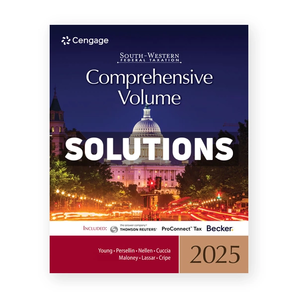 South-Western Federal Taxation 2025 - Comprehensive 48th edition Young Solutions Manual