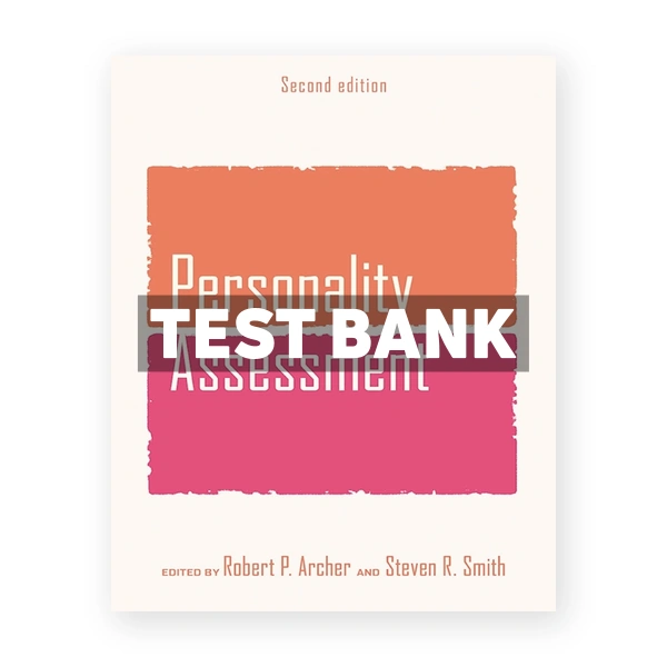 Personality Assessment 2nd edition Archer Test Bank