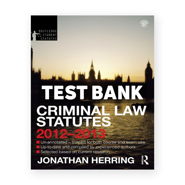 Criminal Law Statutes 2012-2013 4th edition Herring Test Bank