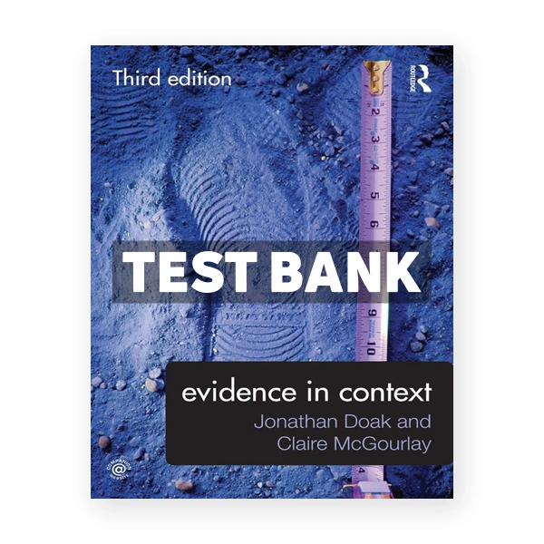 Evidence in Context 3rd edition Doak Test Bank