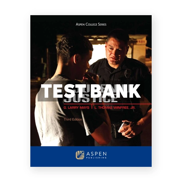 Juvenile Justice 3rd edition Mays Test Bank
