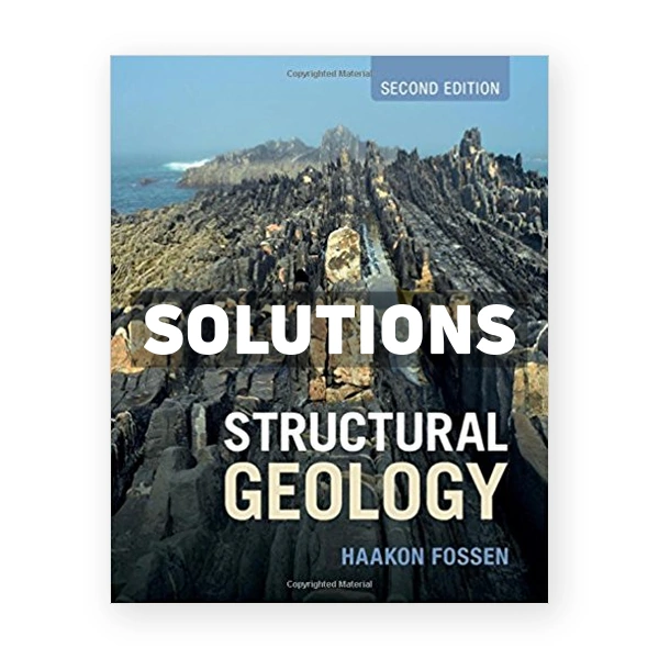 Structural Geology 2nd edition Fossen Solutions Manual