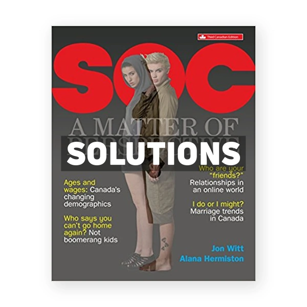 SOC (Canadian) 3rd edition Witt Solutions Manual