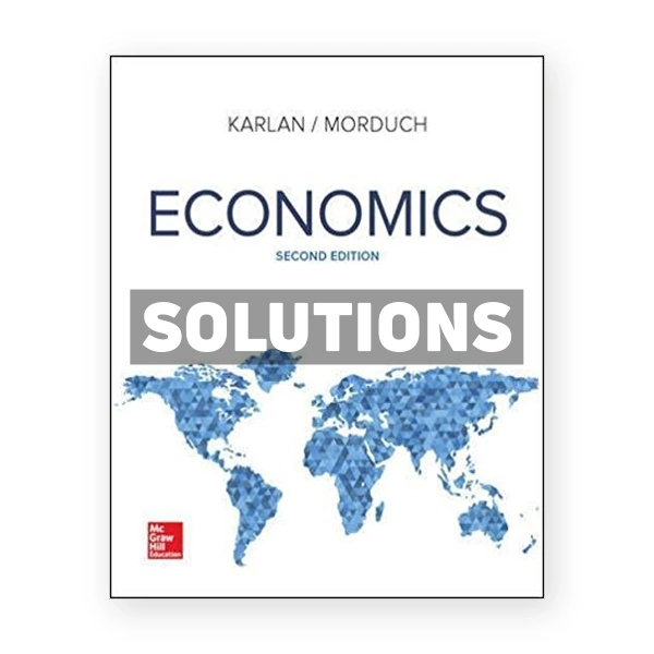 Economics 2nd edition Karlan Solutions Manual