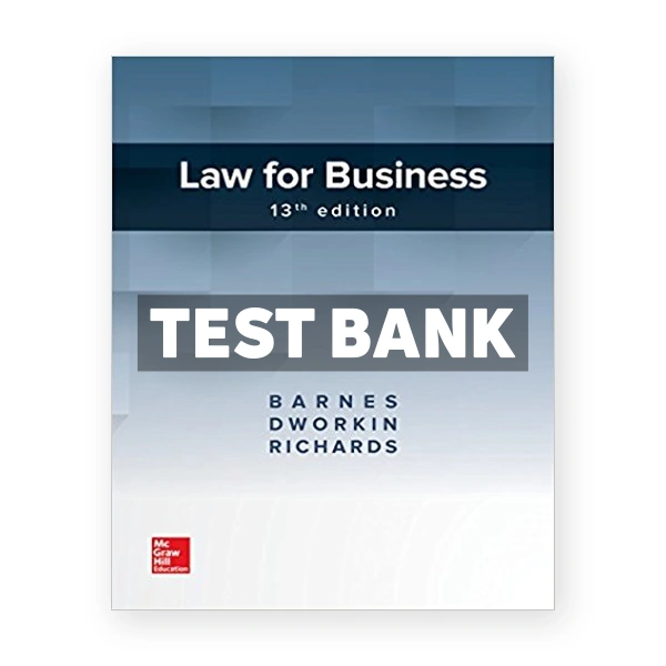 Law for Business 13th edition Barnes Test Bank