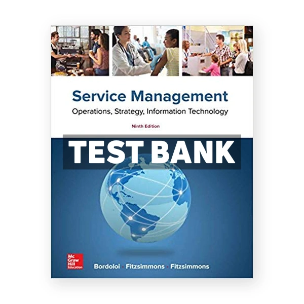 Service Management 9th edition Bordoloi Test Bank