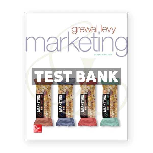 Marketing 7th edition Grewal Test Bank