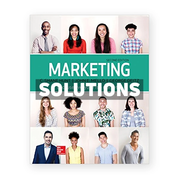 Marketing 2nd edition Hunt Solutions Manual