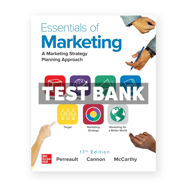 Essentials of Marketing 17th edition Perreault Test Bank