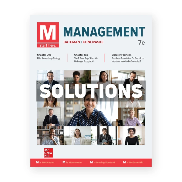 M Management 7th edition Bateman Solutions Manual
