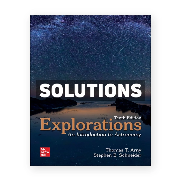 Explorations 10th edition Arny Solutions Manual