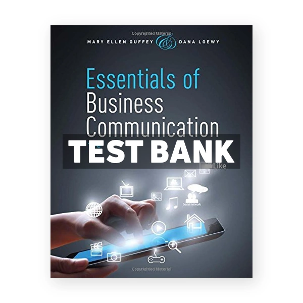 Essentials of Business Communication 10th edition Guffey Test Bank