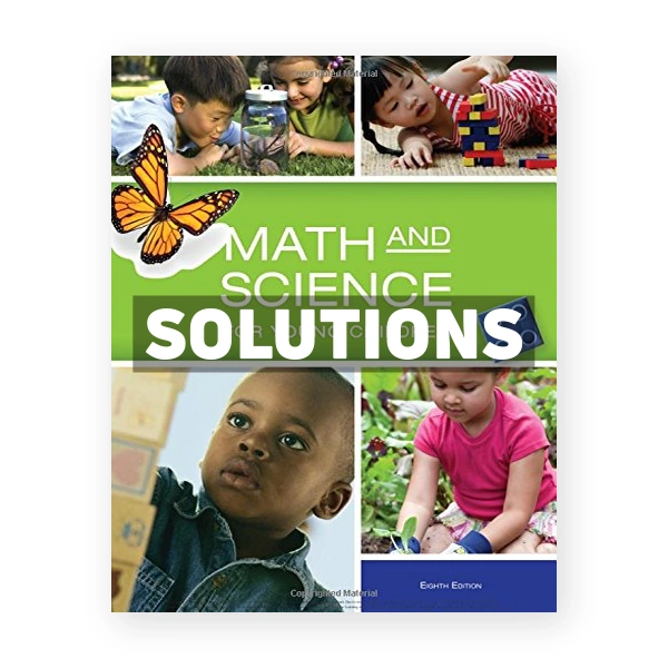 Math and Science for Young Children 8th edition Charlesworth Solutions Manual