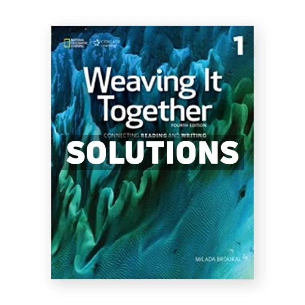 Weaving It Together 1 4th edition Broukal Solutions Manual