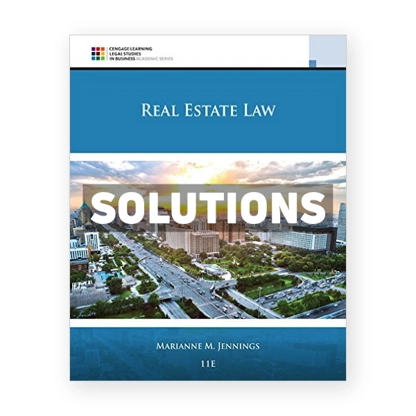 Real Estate Law 11th edition Jennings Solutions Manual