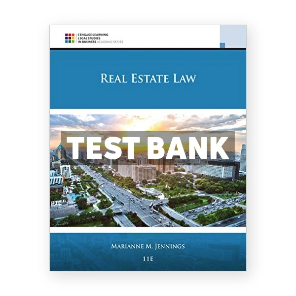 Real Estate Law 11th edition Jennings Test Bank