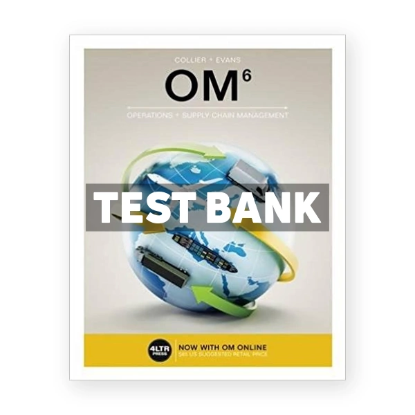OM 6th edition Collier Test Bank