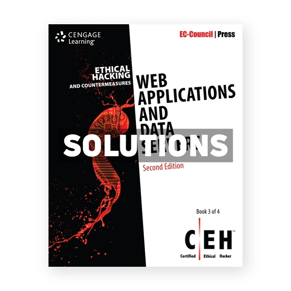 Ethical Hacking and Countermeasures Web Applications and Data Servers 2nd edition EC-Council Solutions Manual