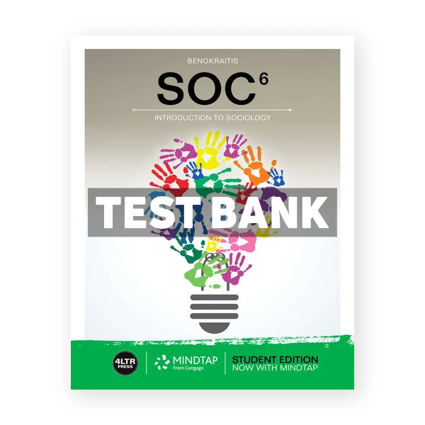 SOC 6th edition Benokraitis Test Bank