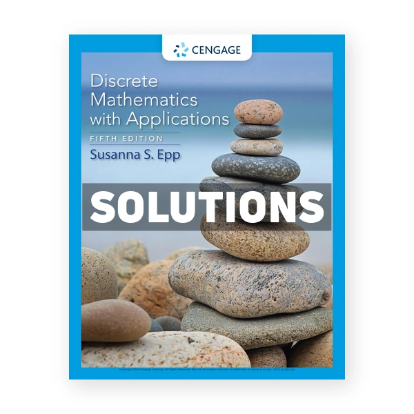 Discrete Mathematics with Applications 5th edition Epp Solutions Manual
