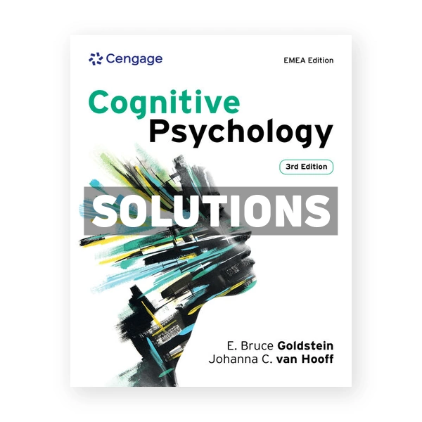 Cognitive Psychology 3rd edition Goldstein Solutions Manual