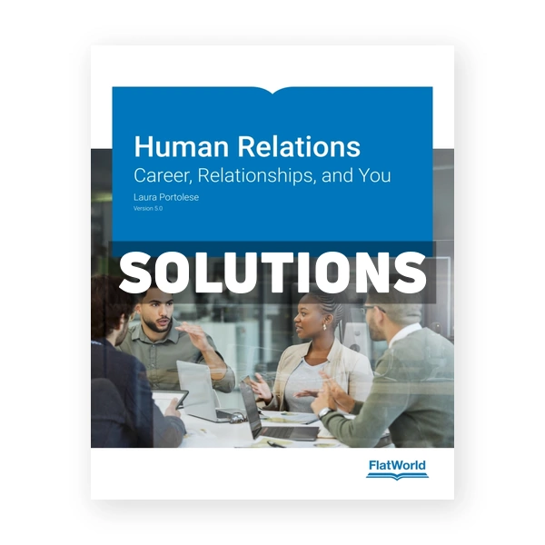 Human Relations - Career Relationships and You v5 0 1st edition Portolese Solutions Manual